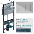 Комплект: Инсталляция для унитаза со сливным баком RIVO Set A + Панель смыва RIVO Touch Line Хром глянцевый